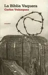 Biblia Vaquera, la