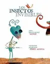 Insectos Invisibles, los