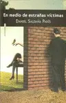 En Medio de Extrañas Víctimas