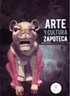 Arte y Cultura Zapoteca