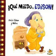 ¡Qué Miedo, Edison!