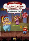 Amo, el Genio y la Estrella Pop, el