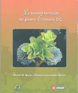 Bondad Hortícola del Género Echeveria Dc. , el