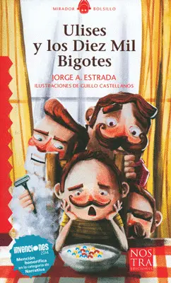 Ulises y los Diez Mil Bigotes