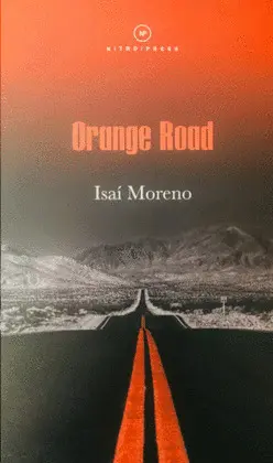 ORANGE ROAD ORANGE ROAD