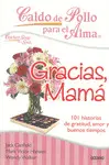 Caldo de Pollo para el Alma. Gracias Mamá