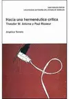 Hacia una Hermenéutica Crítica