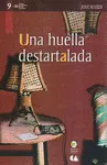 Huella Destartalada, una