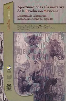 Aproximaciones a la Narrativa de la Revolución Mexicana
