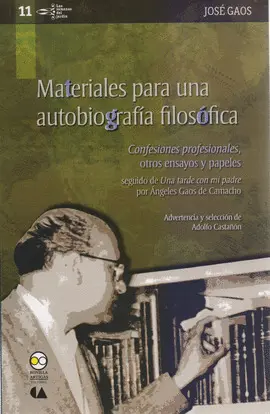Materiales para una Autobiografía Filosófica