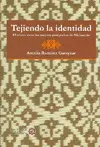 Tejiendo la Identidad