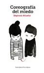 Coreografía del Miedo