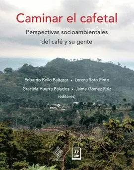 CAMINAR EL CAFETAL