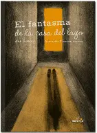 Fantasma de la Casa del Lago, el