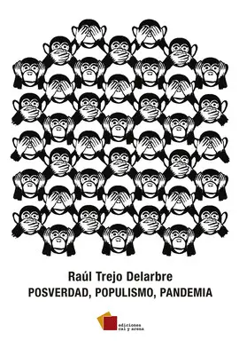 POSVERDAD, POPULISMO, PANDEMIA POSVERDAD, POPULISMO, PANDEMIA