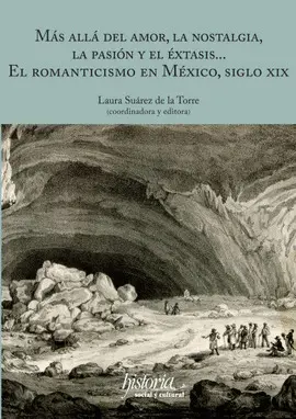 Más Allá del Amor, la Nostalgia, la Pasión y el Éxtasis