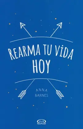 Rearma tu Vida Hoy