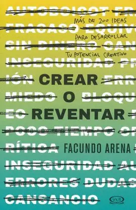 Crear o Reventar