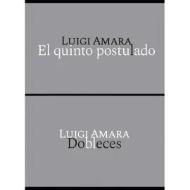 Quinto Postulado, el / Dobleces