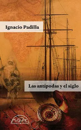 Antípodas y el Siglo, las