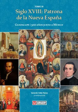 Siglo Xviii: Patrona de la Nueva España