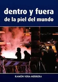 Dentro y Fuera de la Piel del Mundo