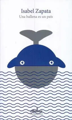 Una Ballena Es un País