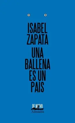 UNA BALLENA ES UN PAÍS UNA BALLENA ES UN PAÍS