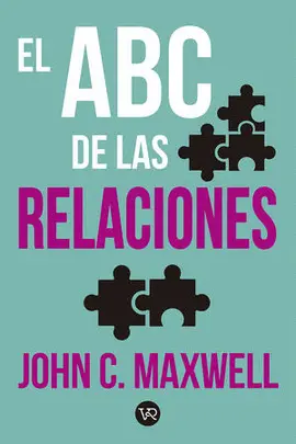 ABC DE LAS RELACIONES, EL ABC DE LAS RELACIONES, EL
