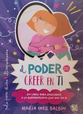 Poder de Creer en Ti, el