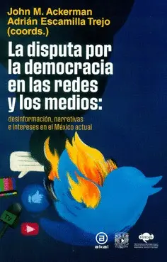 Disputa por la Democracia en las Redes y los Medios, la