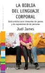 BIBLIA DEL LENGUAJE CORPORAL, LA