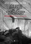Ojos Imperiales de un Coleccionista Mercenario, los