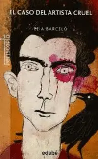 Caso del Artista Cruel, el