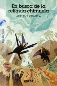 En Busca de la Reliquia Chimuela