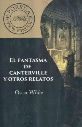 Fantasma de Canterville y Otros Relatos, el