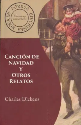 Canción de Navidad y Otros Relatos