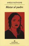 Matar Al Padre