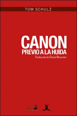 Canon Previo a la Huida
