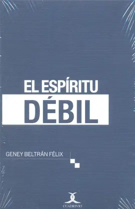 Espíritu Débil, el
