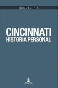 Cincinnati. Historia Personal