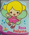 Rosa Bailarina