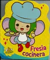 Fresia Cocinera