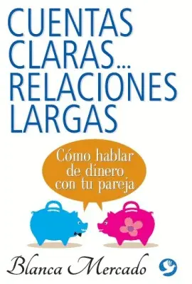 Cuentas Claras Relaciones Largas