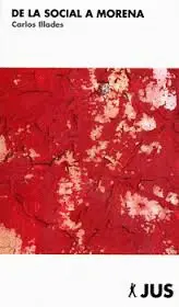 De la Social a Morena