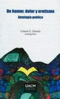 De Humor, Dolor y Erotismo
