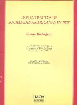 Dos Extractos de Sociedades Americanas en 1828