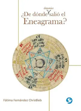 ¿De Dónde Demonios Salió el Eneagrama?