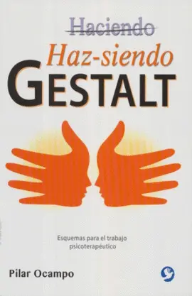 Haz-Siendo Gestalt