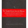 Sabotaje de lo Real, el